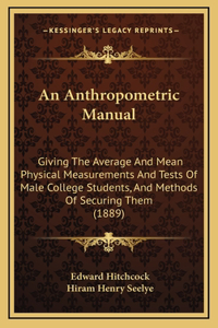 An Anthropometric Manual