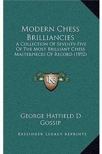 Modern Chess Brilliancies