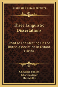 Three Linguistic Dissertations