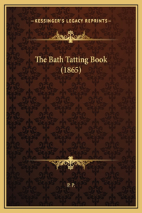 The Bath Tatting Book (1865)