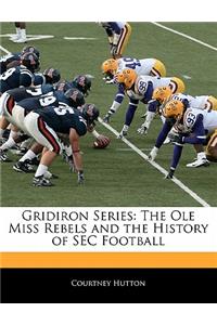Gridiron Series