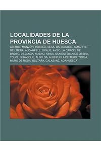 Localidades de La Provincia de Huesca