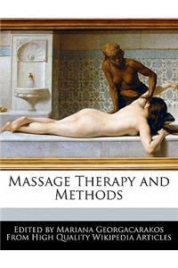 Massage Therapy and Methods