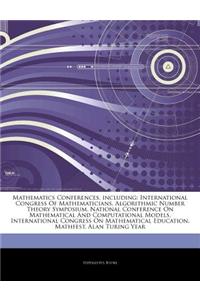 Articles on Mathematics Conferences, Including