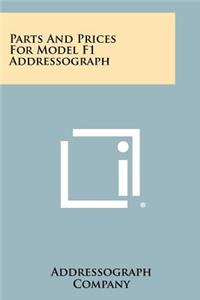 Parts and Prices for Model F1 Addressograph