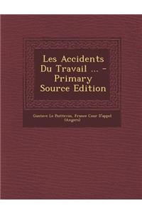 Les Accidents Du Travail ...