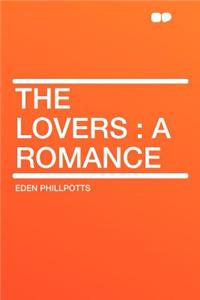 The Lovers: A Romance