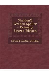 Sheldon's Graded Speller