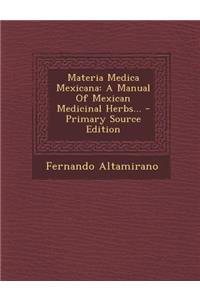 Materia Medica Mexicana
