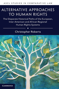 Alternative Approaches to Human Rights