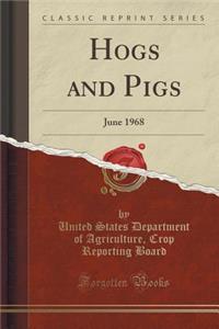 Hogs and Pigs