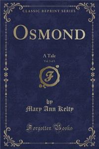 Osmond, Vol. 3 of 3