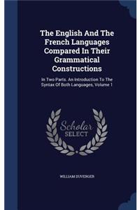 English And The French Languages Compared In Their Grammatical Constructions