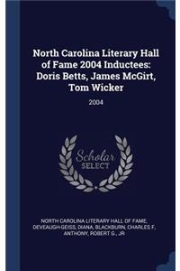 North Carolina Literary Hall of Fame 2004 Inductees