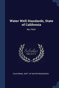 WATER WELL STANDARDS, STATE OF CALIFORNI