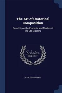 Art of Oratorical Composition