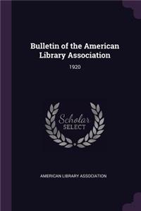 Bulletin of the American Library Association