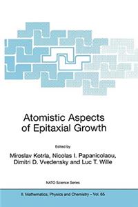 Atomistic Aspects of Epitaxial Growth