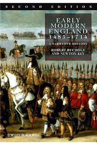 Early Modern England 1485-1714: A Narrative History