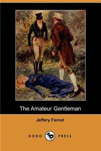 Amateur Gentleman (Dodo Press)