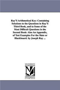 Ray'S Arithmetical Key