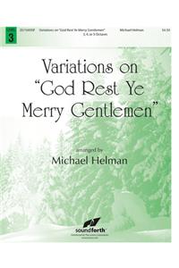 Variations on God Rest Ye Merry, Gentlemen