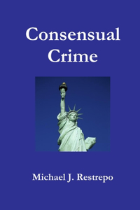 Consensual Crime