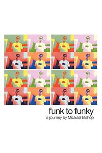 Funk to Funky