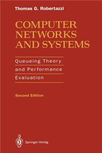 Computer Networks and Systems: Queueing Theory and Performance Evaluation