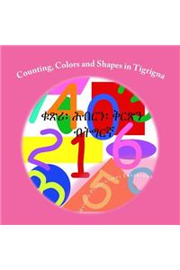Counting, Colors and Shapes in Tigrigna