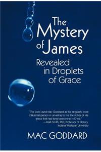 Mystery of James Revealed in Droplets of Grace