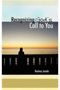 Recognizing God's Call to You