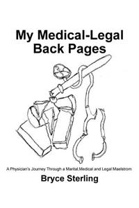 My Medical-Legal Back Pages