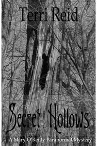 Secret Hollows: A Mary O'Reilly Paranormal Mystery - Book Seven