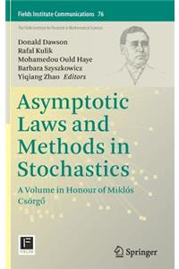 Asymptotic Laws and Methods in Stochastics