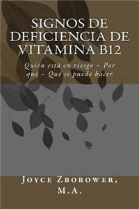 Signos de Deficiencia de Vitamina B12