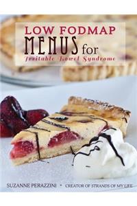 Low FODMAP Menus for Irritable Bowel Syndrome