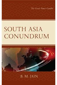 South Asia Conundrum