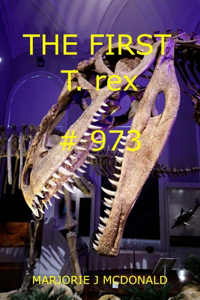 First T. rex #973