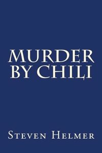 Murder By Chili