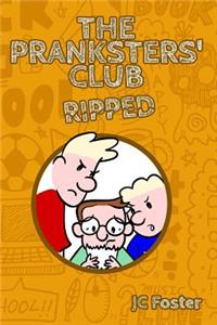 The Pranksters' Club
