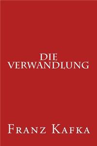 Die Verwandlung