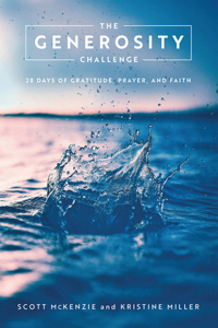 Generosity Challenge: 28 Days of Gratitude, Prayer, and Faith