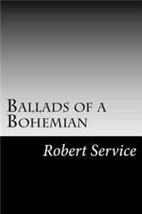 Ballads of a Bohemian