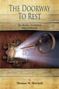 The Doorway to Rest