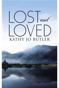 Lost and Loved