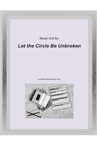 Novel Unit for Let the Circle Be Unbroken