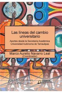 líneas del cambio universitario
