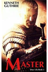 Master (Drac Ula Book 3)