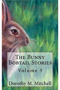 The Bunny Bobtail Stories